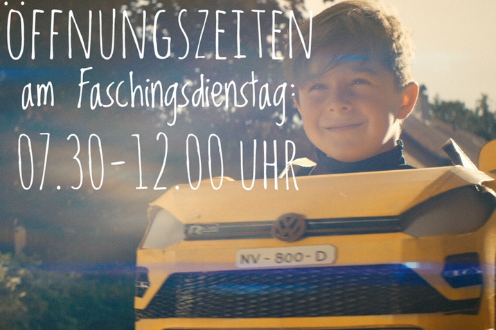 Öffnungszeiten Faschingsdienstag